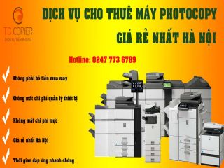 Địa chỉ cho thuê máy photocopy tại Hà Nội giá cực rẻ